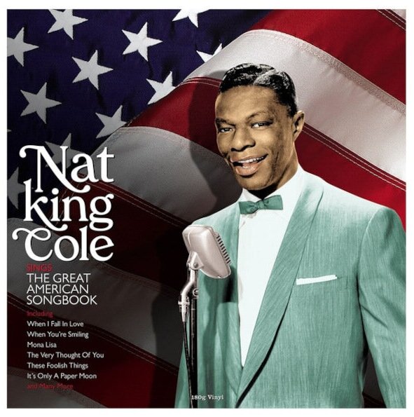 Виниловая пластинка Nat King, Cole - SINGS THE AMERICAN SONGBOOK (180 Gram Black Vinyl)