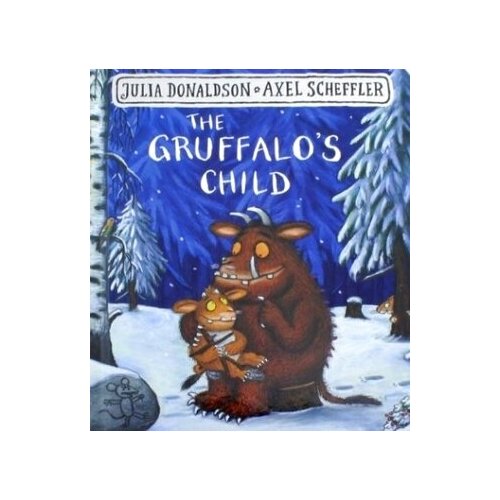 The Gruffalo's Child. Board book