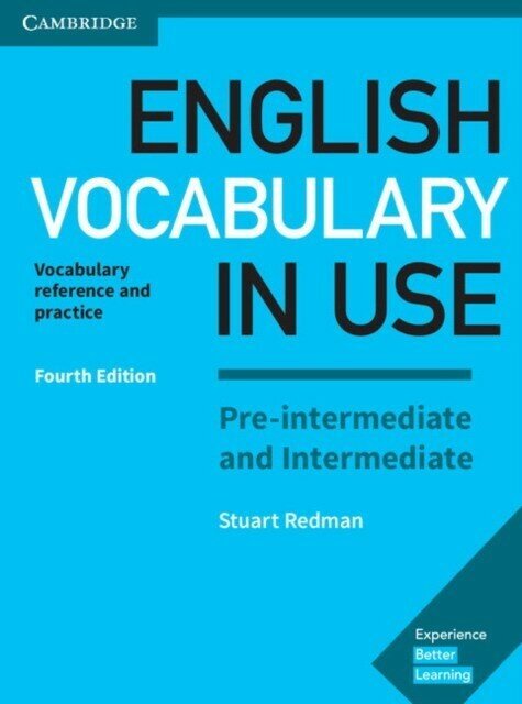 Redman, Stuart "English vocabulary in use pre-intermediate and intermediate book with answers. Cambridge UP,2017"