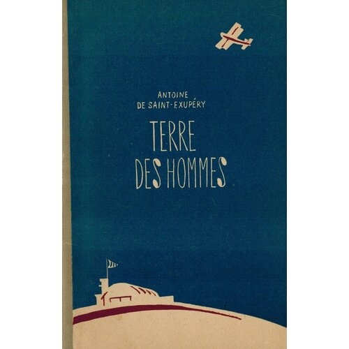 Terre des hommes