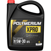 POLYMERIUM Масло Polymerium 5W30 4Л Xpro1 Gf-6A Синтетическое Моторное Масло