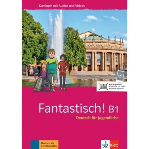 Fantastisch! B1 Kursbuch mit Audios und Videos online