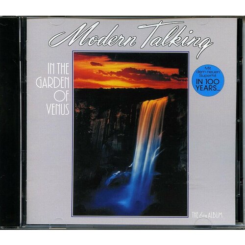 Музыкальный компакт диск MODERN TALKING - In The Garden Of Venus 1987 г (производство Россия)