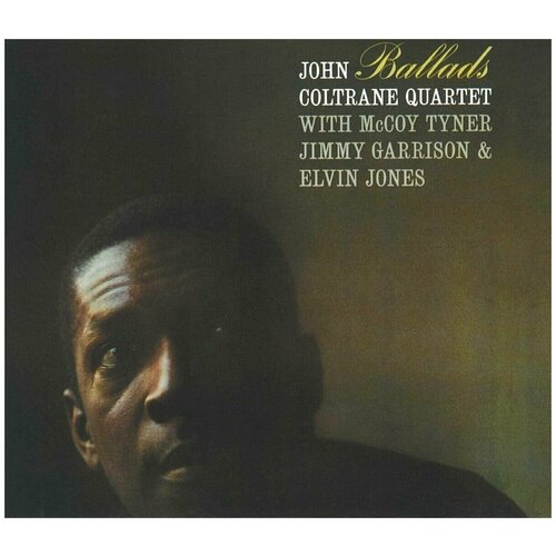 0011105015615, Виниловая пластинка Coltrane, John, Ballads john coltrane ballads lp