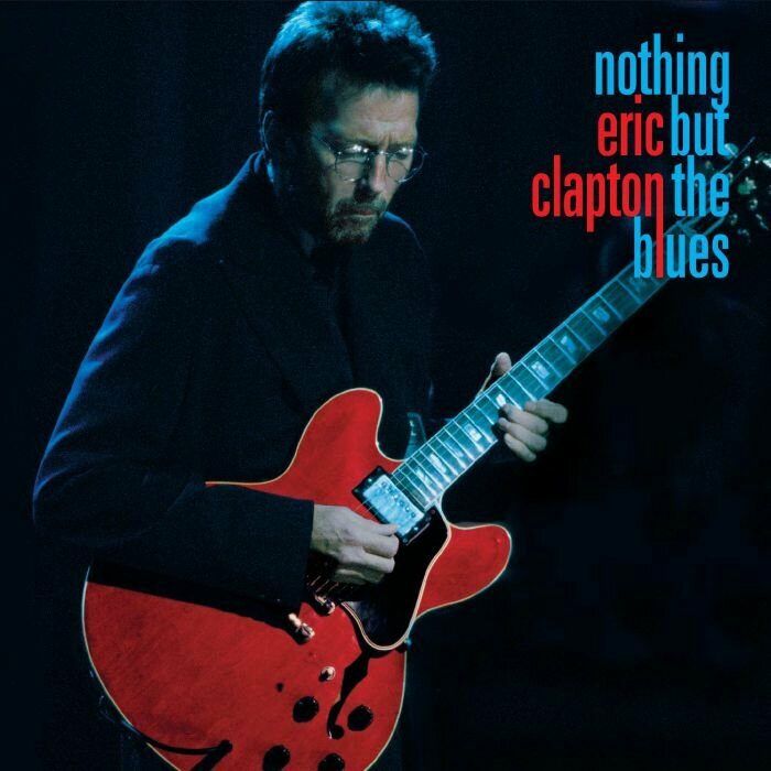 Clapton Eric "Виниловая пластинка Clapton Eric Nothing But The Blues"