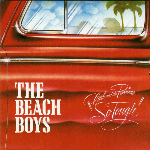 The Beach Boys 'Carl & The Passions 'So Tough' / Holland' CD2/1972/1973/Pop Rock/USA винил 12 lp the beach boys the beach boys surfin safari lp