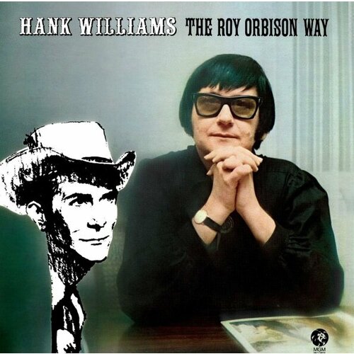 виниловая пластинка hank williams sings vinyl 180 gram Orbison Roy Виниловая пластинка Orbison Roy Hank Williams The Roy Orbison Way