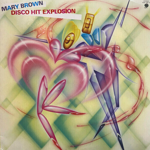 Various - Mary Brown / Disco Hit Explosion / Винтажная виниловая пластинка / LP / Винил don quijote ii b2