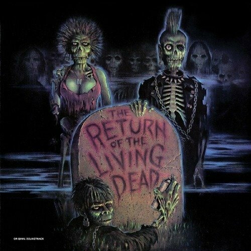 Виниловая пластинка OST Return Of The Living Dead LP