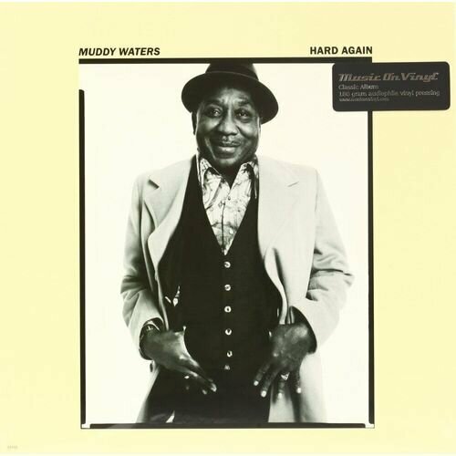 Виниловая пластинка Muddy Waters – Hard Again LP виниловая пластинка muddy waters – hard again lp