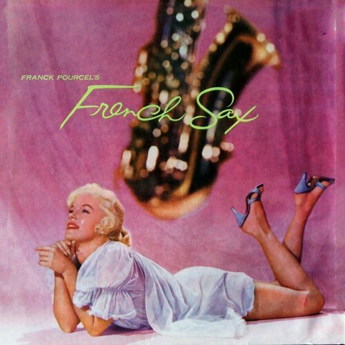 Виниловая пластинка Franck Pourcel – French Sax LP