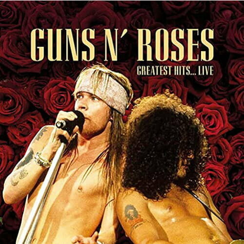 Виниловая пластинка Guns N' Roses GREATEST HITS LIVE