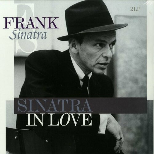 Винил 12" (LP) Frank Sinatra Frank Sinatra Sinatra In Love (2LP)