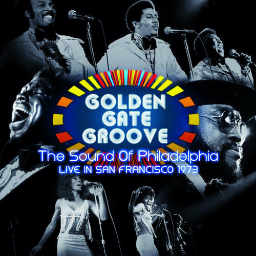 виниловая пластинка сборник golden gate groove the sound of philadelphia live in san francisco 1973 limited edition 2lp Виниловая пластинка Сборник / Golden Gate Groove - The Sound Of Philadelphia Live In San Francisco 1973 (Limited Edition)(2LP)