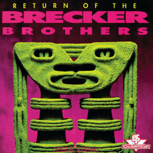 Компакт-диск Warner Brecker Brothers – Return Of The Brecker Brothers