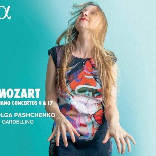 audio cd wolfgang a mozart mozart piano concertos nos 22 Компакт-диск Warner Olga Pashchenko Il Gardellino – Mozart: Piano Concertos 9 & 17