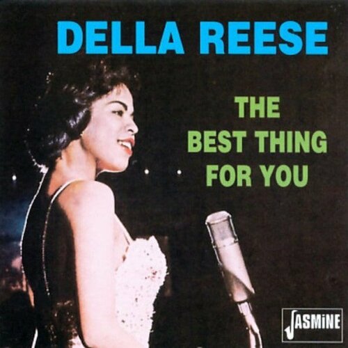 Компакт-диск Warner Della Reese – Best Thing For You унитаз компакт della quattro wood 024 джаз черный de51109002410