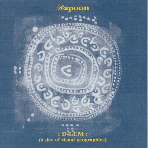 Компакт-диск Warner Rapoon – : D-LEM : (A Day Of Visual Geographics)