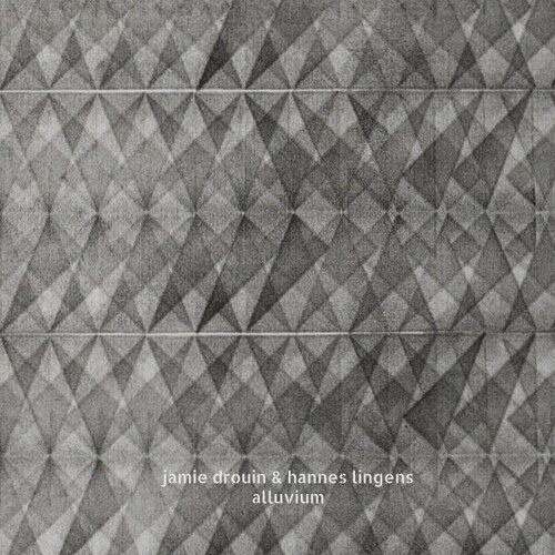 Компакт-диск Warner Jamie Drouin & Hannes Lingens – Alluvium