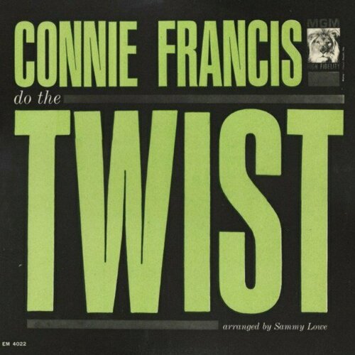 Компакт-диск Warner Connie Francis – Do The Twist старый винил polydor connie francis the very best of connie francis connie s 15 biggest hits lp used