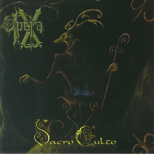 Opera IX Виниловая пластинка Opera IX Sacro Culto виниловая пластинка dead can dance garden of the arcane delights the john peel sessions lp 12 vinyl ep