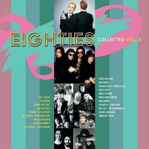 Виниловая пластинка Eighties Collected Vol. 2 (Coloured) 2LP spandau ballet 12inch mixes the