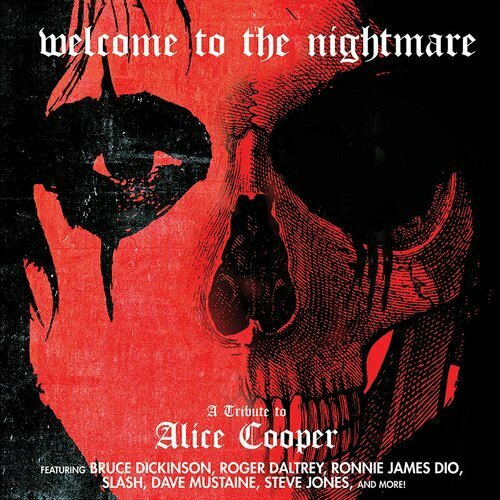 Виниловая пластинка Various Artists - Welcome To The Nightmare - A Tribute To Alice Cooper LP antony steve mr panda’s feelings
