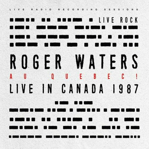3 виниловая пластинка 3 to the power of three Waters Roger Виниловая пластинка Waters Roger Au Quebec! Live in Canada 1987