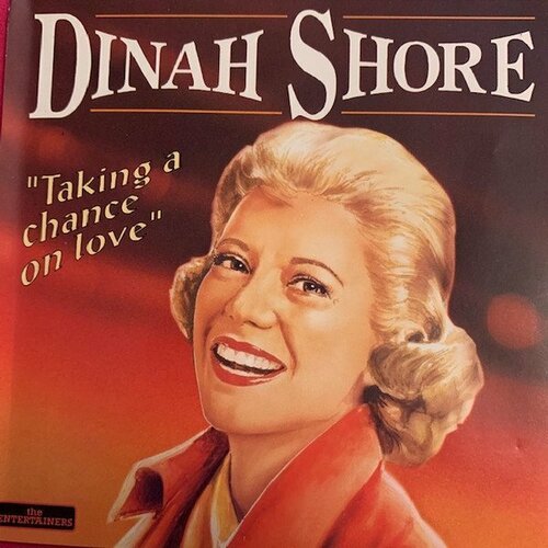 Компакт-диск Warner Dinah Shore – Taking A Chance On Love