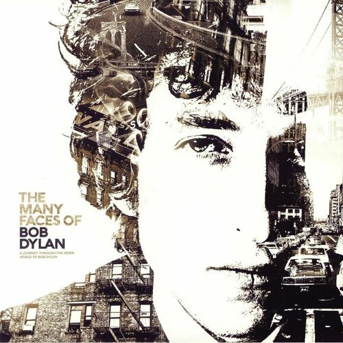 Dylan Bob Виниловая пластинка Dylan Bob Many Faces various artists the many faces of bob dylan 3cd