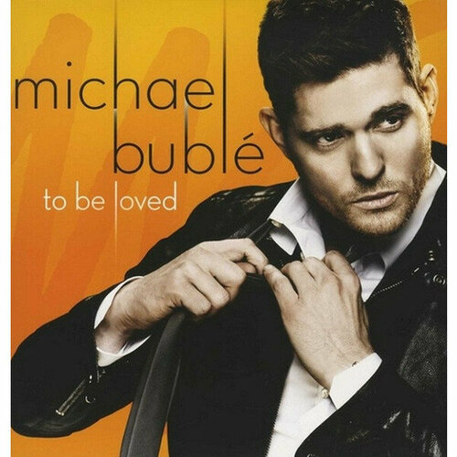 Виниловая пластинка MICHAEL BUBLE - TO BE LOVED