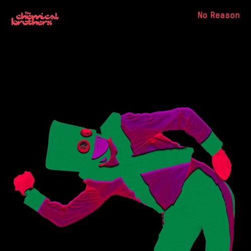 Chemical Brothers Виниловая пластинка Chemical Brothers No Reason michael jackson forever michael 180g limited edition u s a