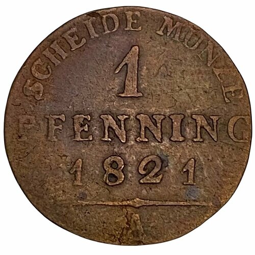 Германия, Пруссия 1 пфенниг 1821 г. (A) клуб нумизмат монета 1 2 гроша пруссии 1821 года серебро фридрих вильгельм iii а
