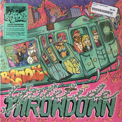 Blondie Featuring Fab 5 Freddy - Yuletide Throwdown (5394534/NUM1266) blondie featuring fab 5 freddy yuletide throwdown 12 сингл