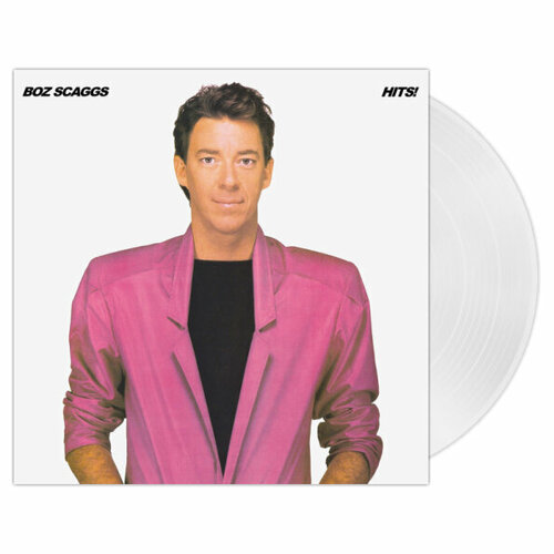 Friday Music Boz Scaggs / Hits! (Clear Vinyl)(LP) boz scaggs виниловая пластинка boz scaggs hits