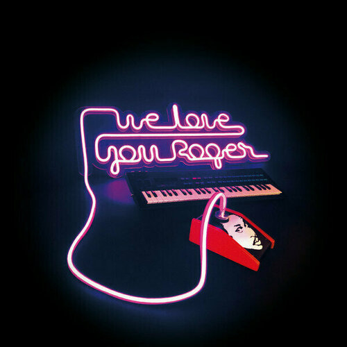 We Love You Roger / виниловая пластинка / LP / винил