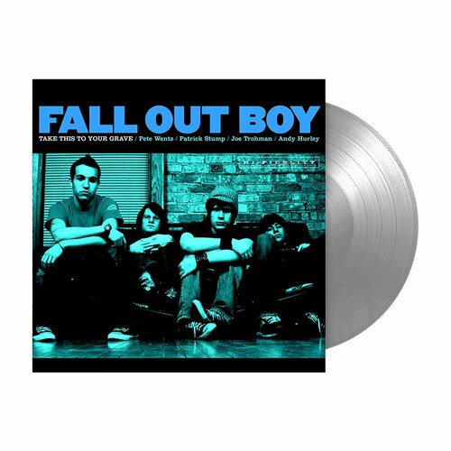 Виниловая пластинка Fall Out Boy Take This To Your Grave (25th Anniversary Silver Edition Vinyl) рок wm paramore all we know is falling 25th anniversary silver edition vinyl