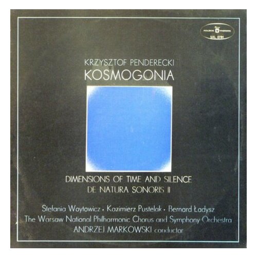 Старый винил, Polskie Nagrania Muza, KRZYSZTOF PENDERECKI - Kosmogonia / Dimensions Of Time And Silence / De Natura Sonoris II (LP , Used)