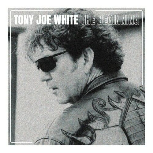 Виниловые пластинки, New West Records, TONY JOE WHITE - The Beginning (LP) виниловые пластинки x ray records cleopatra records inc ultrax records vanilla ice ice ice baby lp