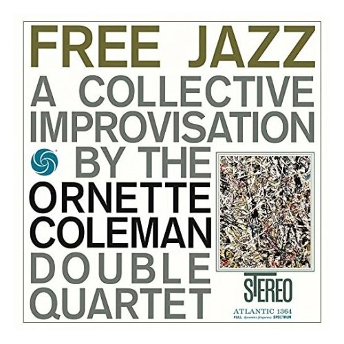 Виниловые пластинки, Atlantic, Speakers Corner Records, ORNETTE COLEMAN - Free Jazz (LP)