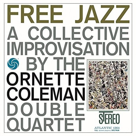 Виниловые пластинки Atlantic Speakers Corner Records ORNETTE COLEMAN - Free Jazz (LP)