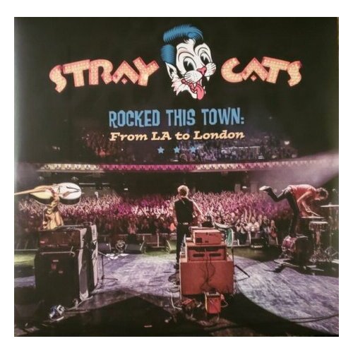 Компакт-Диски, Surfdog Records, STRAY CATS - Rocked This Town: From La To London (CD) компакт диски surfdog records stray cats rocked this town from la to london cd