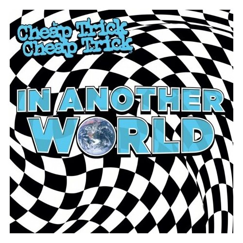 Виниловые пластинки, BMG, CHEAP TRICK - In Another World (LP)