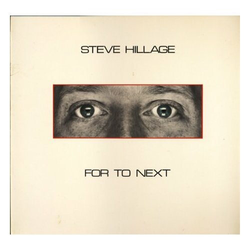 Старый винил, Virgin, STEVE HILLAGE - For To Next (LP , Used)