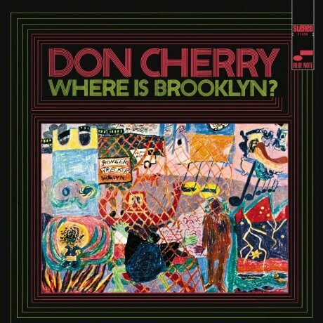 Виниловая пластинка Don Cherry - Where Is Brooklyn? (1969) Blue Note - фото №1