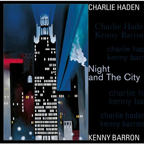 Виниловая пластинка Haden, Charlie; Barron, Kenny - Night And The City (180 Gram Black Vinyl 2LP)