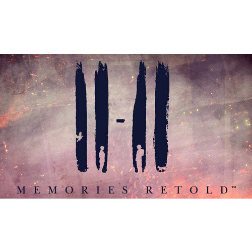 Игра 11:11 Memories Retold для PC (STEAM) (электронная версия) игра mortal kombat 11 для pc steam электронная версия