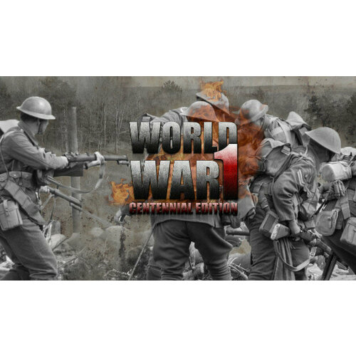 Игра World War One Centenial Edition для PC (STEAM) (электронная версия)