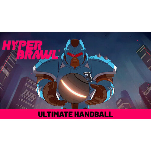 Игра HyperBrawl Tournament для PC (STEAM) (электронная версия)