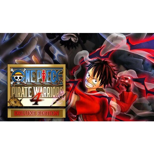 Игра ONE PIECE: PIRATE WARRIORS 4 Deluxe Edition для PC (STEAM) (электронная версия)